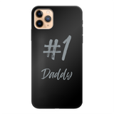 # 1 Daddy Back Printed Black Soft Phone Case: #1 Daddy