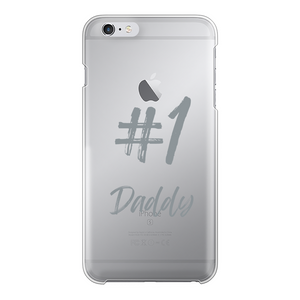 # 1 Daddy Printed Transparent Hard Phone Case: #1 Daddy