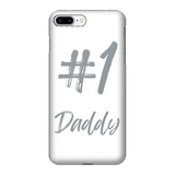 # 1 Daddy Fully Printed Tough Phone Case: #1 Daddy