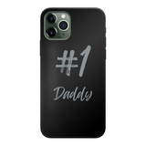 # 1 Daddy Back Printed Black Soft Phone Case: #1 Daddy